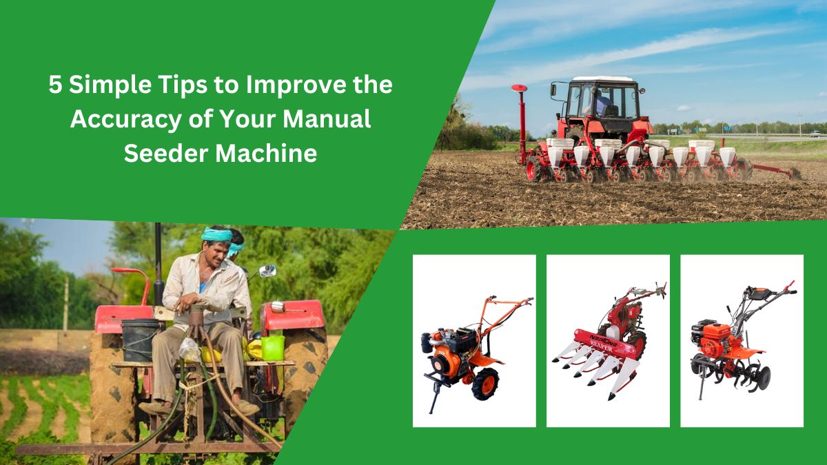 Manual Seeder Machine