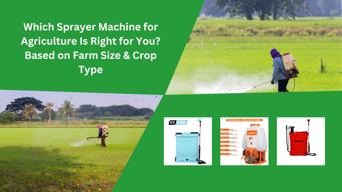 Sprayer Machine for Agriculture